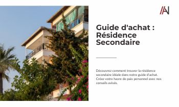 Guide d'achat : Résidence Secondaire - L'Oasis de Détente Personnelle